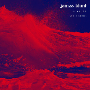 Best James Blunt Songs Mp3 Download 2021 James Blunt New Albums List Joox