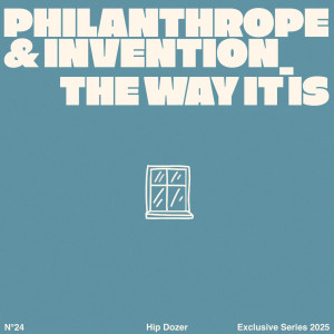 ดาวน์โหลดและฟังเพลง The Way It Is พร้อมเนื้อเพลงจาก Philanthrope