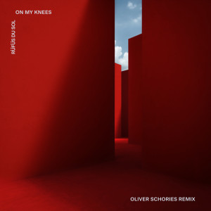ดาวน์โหลดและฟังเพลง On My Knees (Oliver Schories Remix) พร้อมเนื้อเพลงจาก RÜFÜS DU SOL