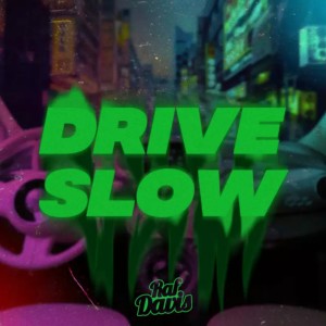 Raf Davis的專輯DRIVE SLOW
