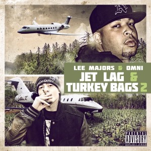 Omni Alien的專輯Jet Lag and Turkey Bags 2 (Explicit)