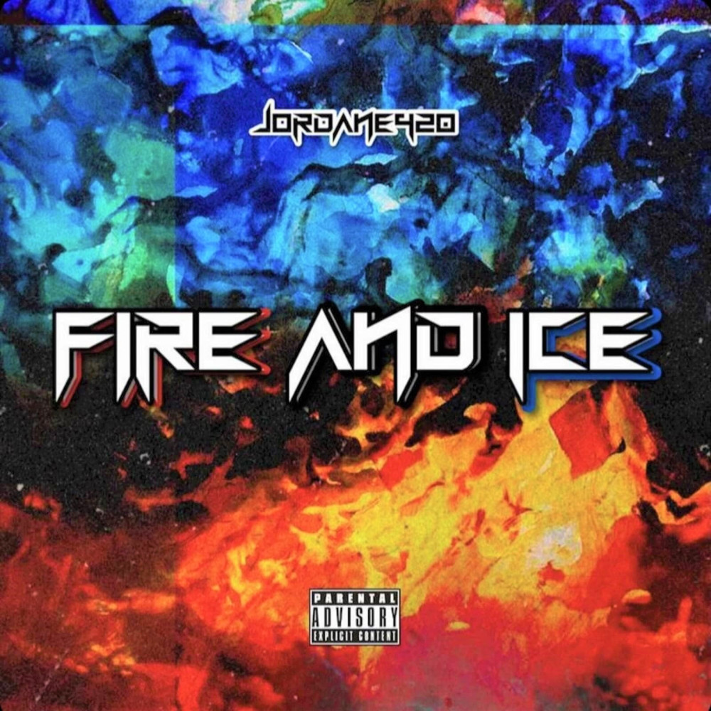 Fire & Ice (Explicit)