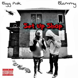 Bigg pdk的專輯Set up Shop (feat. Blammykillshyt) (Explicit)