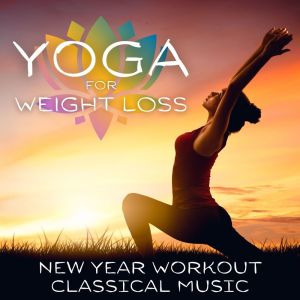 อัลบัม Yoga For Weight Loss: New Year Workout Classical Music ศิลปิน Silver State Orchestra