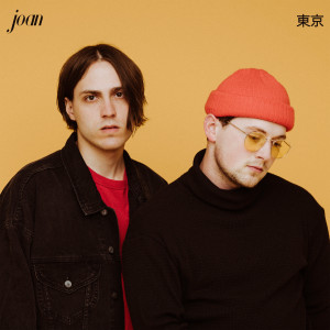 ดาวน์โหลดและฟังเพลง tokyo พร้อมเนื้อเพลงจาก Joan