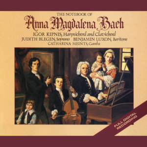 Benjamin Luxon的專輯J.S. Bach: The Notebooks Of Anna Magdelena Bach