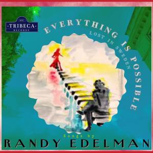 อัลบัม Everything Is Possible ศิลปิน Randy Edelman