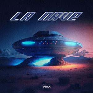 ดาวน์โหลดและฟังเพลง LA NAVE (Explicit) พร้อมเนื้อเพลงจาก VaniLa