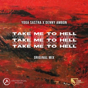 Album Take Me To Hell (Explicit) oleh Yoga Sastra
