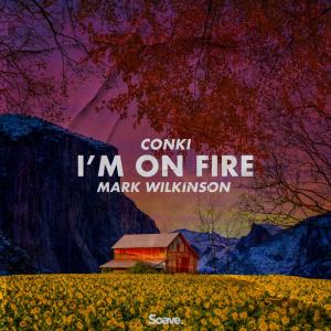 Dengarkan lagu I'm On Fire nyanyian ConKi dengan lirik