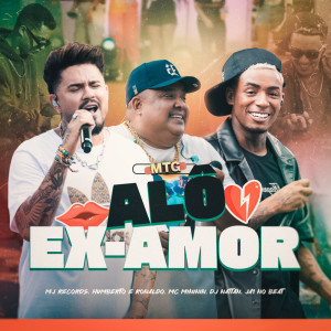 Humberto & Ronaldo的專輯Mtg Alô Ex Amor