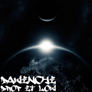 收听DaVinchi的Drop It Low (Explicit)歌词歌曲