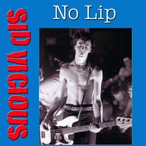 ดาวน์โหลดและฟังเพลง My Way (Live) พร้อมเนื้อเพลงจาก Sid Vicious