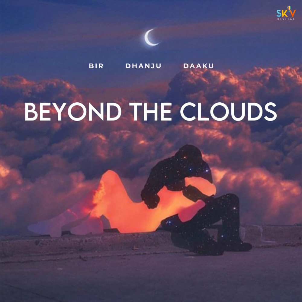 Beyond The Clouds