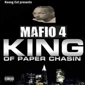 Mafio 4的專輯King Of Paper Chasin (Explicit)