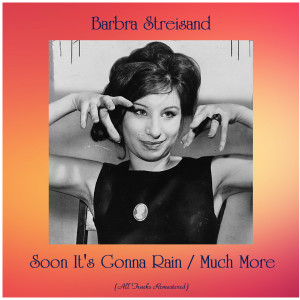 Listen to Much More (Remastered) song with lyrics from Barbra Streisand
