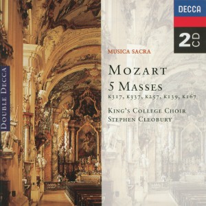 The Choir of King's College, Cambridge的專輯Mozart: Five Masses