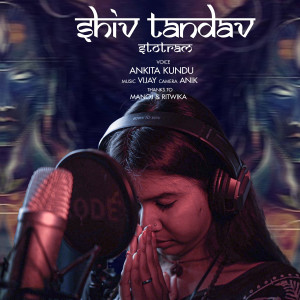 Album Shiv Tandav oleh Ankita Kundu