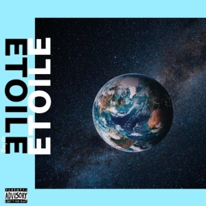 Album ETOILE (Explicit) from Mmj Dkr