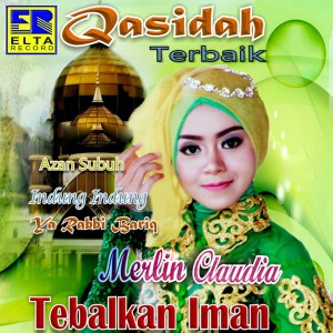 Dengarkan Ya Rabbi Bariq lagu dari Merlin Claudia dengan lirik