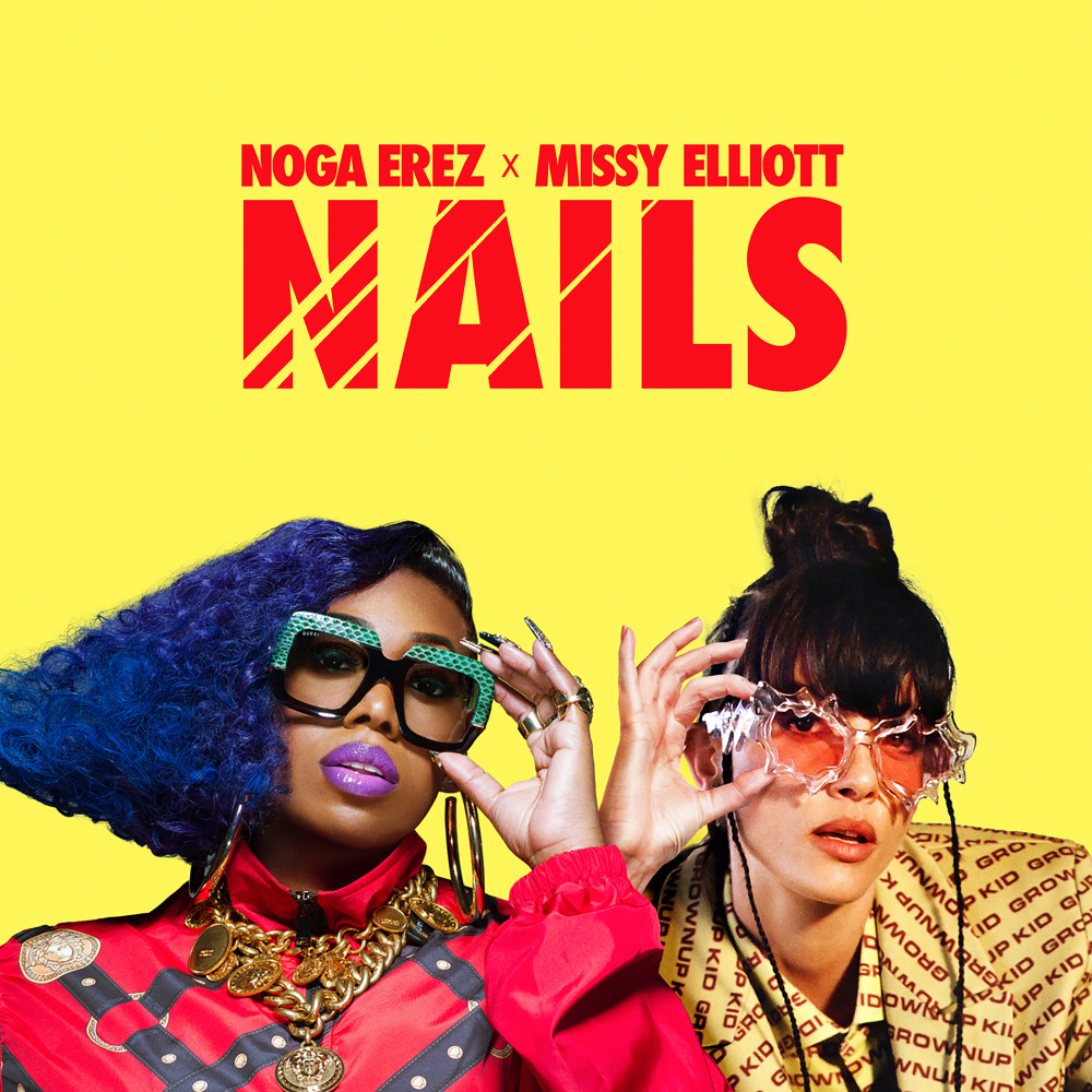 NAILS (feat. Missy Elliott) (Explicit)