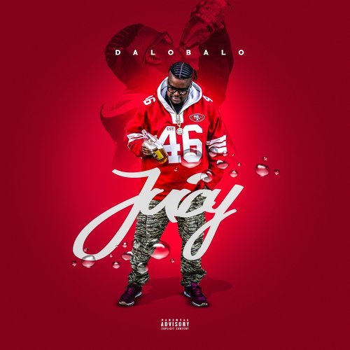 Juicy (Explicit)