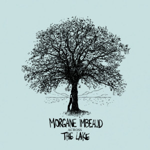 Listen to The Lake song with lyrics from Morgane Imbeaud