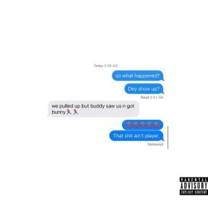 Listen to Aint Playa (Explicit) song with lyrics from NexxDaKiid