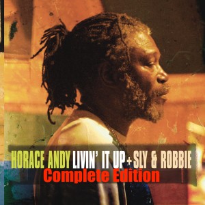 Horace Andy的專輯Living It up Complete Edition