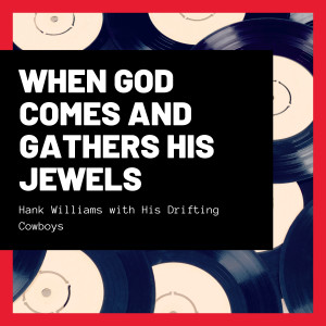 Dengarkan I Don't Care (If Tomorrow Never Comes) lagu dari Hank Williams with His Drifting Cowboys dengan lirik