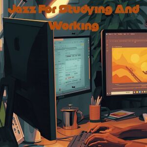 Jazz For Studying And Working (Instrumental Jazz Vibes) dari Various Artists
