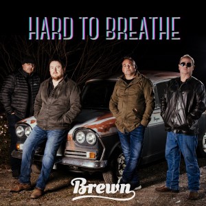 收聽Brewn的Hard to Breathe歌詞歌曲