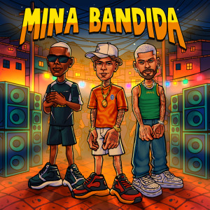 Chefin的专辑Mina Bandida (Explicit)