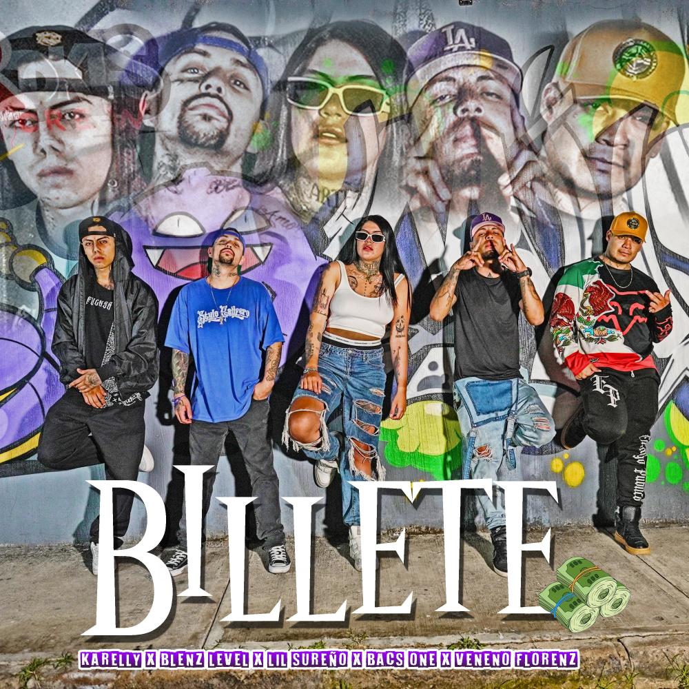 Billete (feat. veneno florenz, bacs one, blenz level & lil sureño) (Explicit)