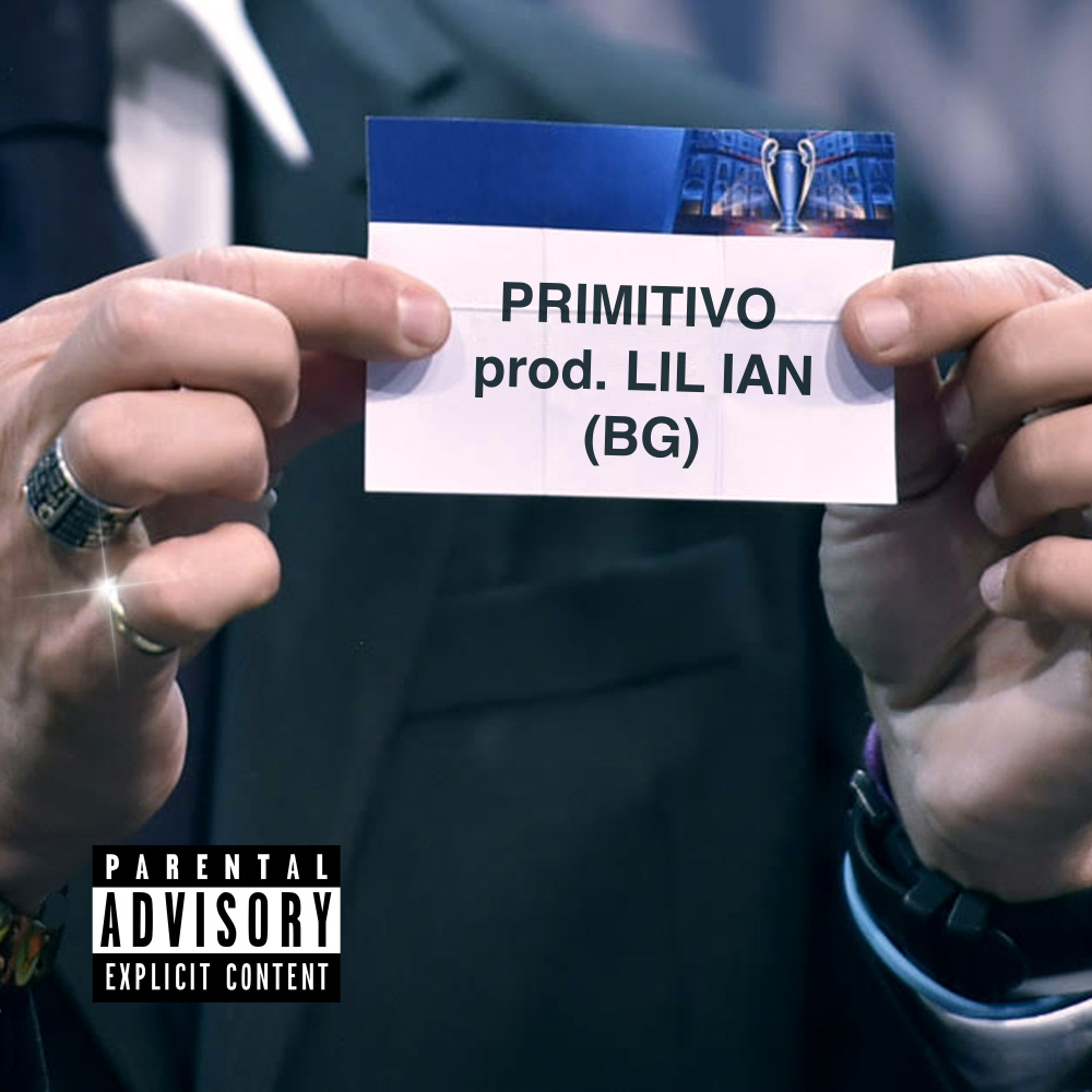 Primitivo (Explicit)