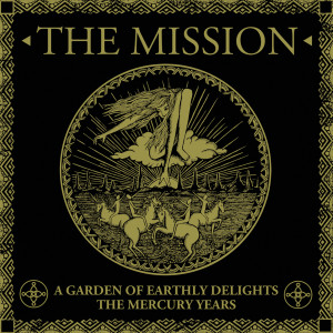 The Mission的專輯A Garden Of Earthly Delights: The Mercury Years