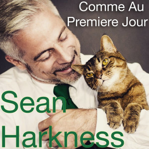 Sean Harkness的專輯Comme Au Premier Jour