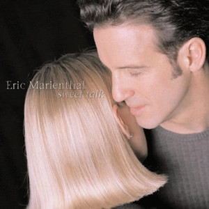 ดาวน์โหลดและฟังเพลง Sweet Talk (Album Version) พร้อมเนื้อเพลงจาก Eric Marienthal
