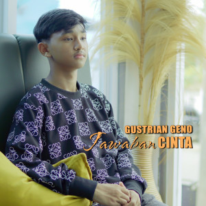 Dengarkan Jawaban Cinta lagu dari Gustrian Reno dengan lirik