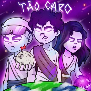 收聽Baby T的Tão Caro (Explicit)歌詞歌曲