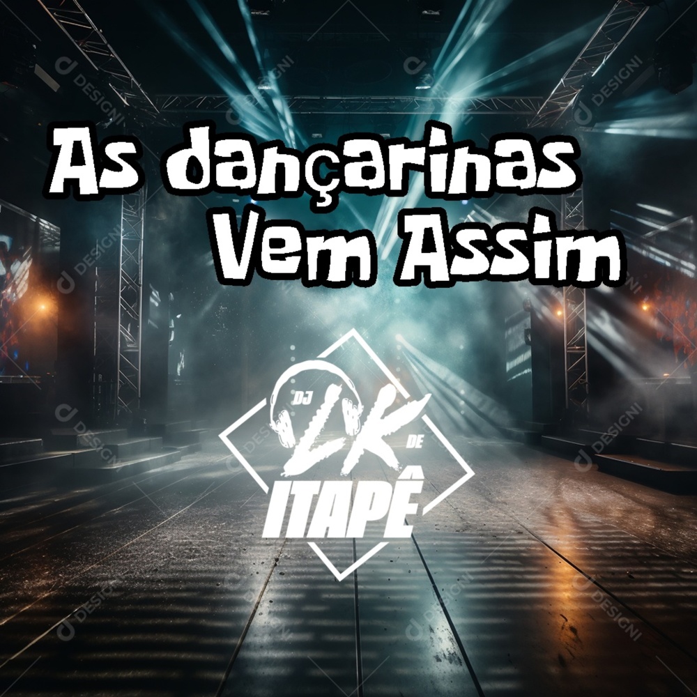 As Dançarinas Vem Assim (Explicit)