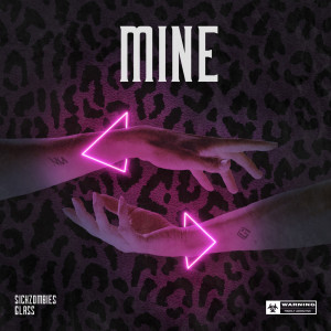 Album Mine (Explicit) oleh Glass