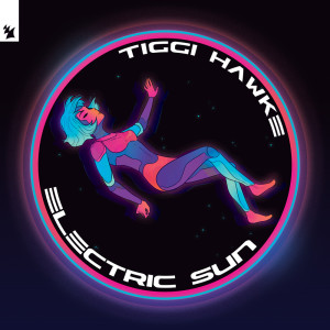 Tiggi Hawke的专辑Electric Sun