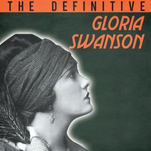 收聽Gloria Swanson的I Love You so Much That I Hate You歌詞歌曲