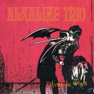 ดาวน์โหลดและฟังเพลง Time to Waste พร้อมเนื้อเพลงจาก Alkaline Trio