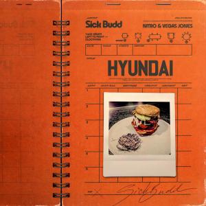 Sick Budd的專輯Hyundai (Explicit)