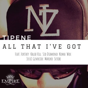 Album All That I've Got oleh Tipene