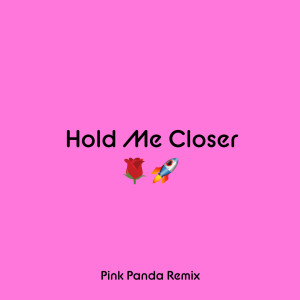收聽Elton John的Hold Me Closer (Pink Panda Remix)歌詞歌曲