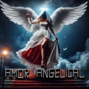 DJBARROSAS的專輯Amor Angelical