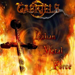 ดาวน์โหลดและฟังเพลง Italian Metal Force (Explicit) พร้อมเนื้อเพลงจาก Gabriels